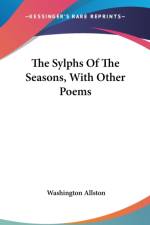 Sylphs Of The Seasons, With Other Poems