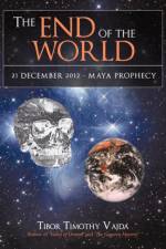 The End of the World af Tibor Timothy Vajda