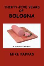 Thirty-Five Years of Bologna af Mike Pappas