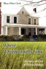 Where Whippoorwills Sing af Mary Elkins Cheek