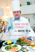 Now You're Cookin'-with Tea af Marv Rubinstein
