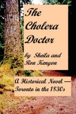The Cholera Doctor af Ron Kenyon