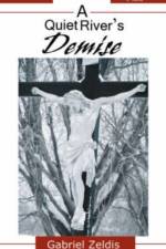 A Quiet River's Demise af Gabriel Zeldis