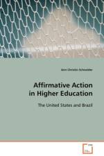 Affirmative Action in Higher Education af Ann Christin Schneider