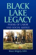 Black Lake Legacy af Bruce Ed D Kingery