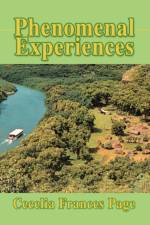 Phenomenal Experiences af Cecelia Frances Page