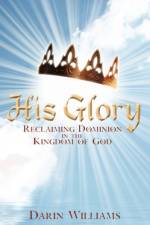 His Glory af Darin Williams