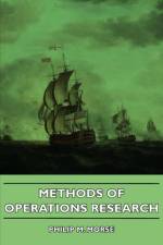 Methods Of Operations Research af Philip M. Morse