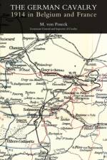 German Cavalry 1914 in Belgium and France af Lieutenant General and Inspector Poseck