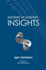 Histories of Scientific Insights af Igor Ushakov