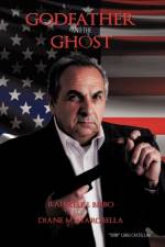 Godfather and the Ghost af Raffaele J. Bibbo