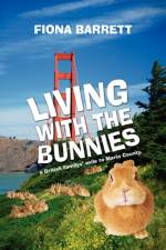 Living With The Bunnies af Fiona Barrett