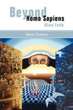 Beyond Homo Sapiens