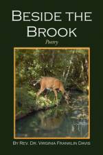 Beside the Brook af REV Dr Virginia Franklin Davis
