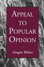 Appeal to Popular Opinion af Douglas (University of Winnipeg) Walton