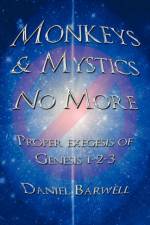 Monkeys & Mystics No More af Daniel Barwell