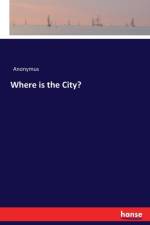 Where is the City?