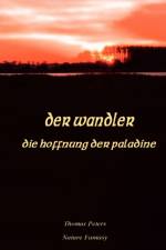 Der Wandler af Thomas (Medical University of Lubeck Institute of Chemistry 23538 Lubeck Germany) Peters