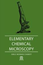 Elementary Chemical Microscopy af Emile Monnin Chamot