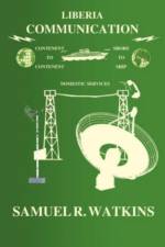 Liberia Communication af Samuel R. Watkins