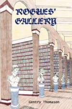 Rogues' Gallery af Gentry Thomason
