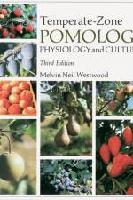 Temperate-Zone Pomology af Melvin Neil Westwood
