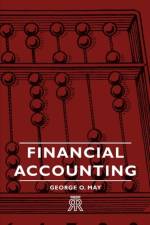 Financial Accounting af George O. May