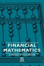 Financial Mathematics af Clarence H. Richardson