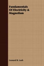 Fundamentals of Electricity and Magnetism af Leonard B. Loeb