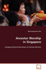 Ancestor Worship in Singapore af Niki Leong Huan Chie