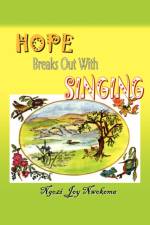 Hope Breaks Out with Singing af Ngozi Joy Nwokoma