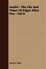 Israfel - The Life And Times Of Edgar Allan Poe - Vol II af Hervey Allen