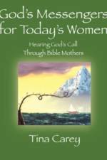 God's Messengers for Today's Women