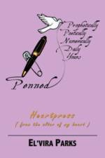 Penned, Prophetic, Poetic, Numerically Daily Yours af El'vira Parks