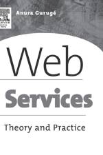 Web Services af Anura (Independent analyst and consultant based in Gilford Guruge