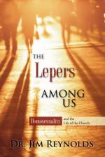 The Lepers Among Us af Jim Reynolds
