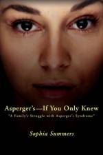 Asperger's-If You Only Knew af Sophia Summers