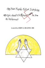 Two Hands Full of Sunshine (Volume 2) af John Deaton