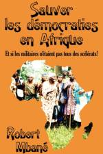Sauver Les Democraties En Afrique af Robert Mbane