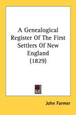 Genealogical Register Of The First Settlers Of New England (1829) af John Farmer