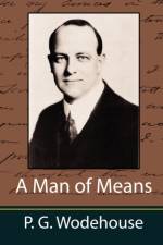 A Man of Means af P G Wodehouse