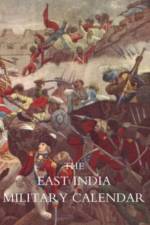 East India Military Calendar; Containing the Services of General & Field Officers of the Indian Army
