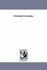 Citizenship Sovereignty, af John Stephen Wright