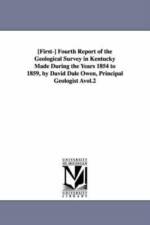[First-] Fourth Report of the Geological Survey in Kentucky Made During the Years 1854 to 1859, by David Dale Owen, Principal Geologist Avol.2 af Kentucky State Geologist