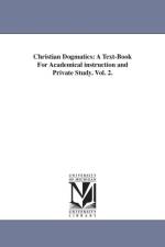 Christian Dogmatics af Johannes Jacobus Van Oosterzee