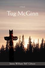 Tug McGinn af James William Gibson