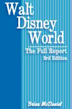 Walt Disney World af Brian McDaniel