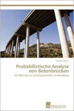 Probabilistische Analyse von Betonbrucken af Moser Thomas