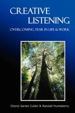 Creative Listening af Randall Huntsberry