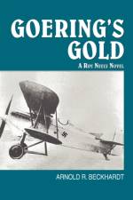 Goering's Gold af Arnold R Beckhardt